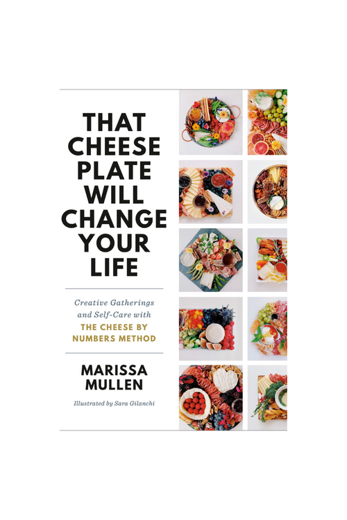 That Cheese Plate Will Change Your Life