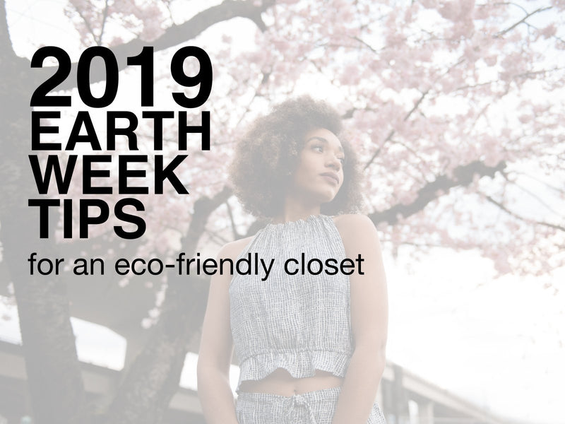 Earth Week Tips for an Eco-Friendly Closet-EcoVibe Apparel