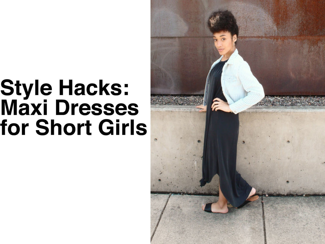 Life Hacks Short Girls Maxi Dresses ECOVIBE