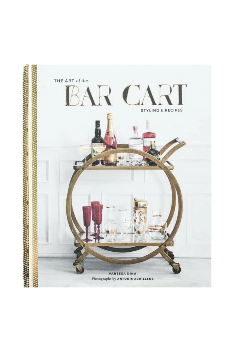 Art_of_the_Bar_Cart_book_cocktail_recipes_bar_styling
