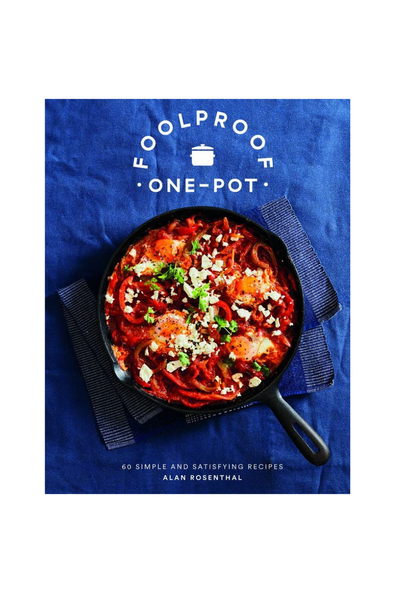 Foolproof-One-Pot-60-Simple-And-Satisfying-Recipes-by-Alan-Rosenthal