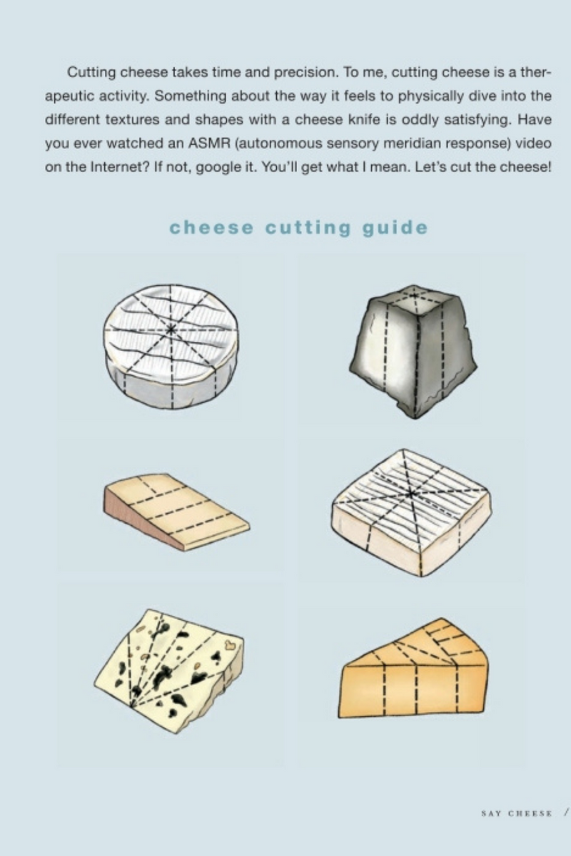 That Cheese Plate Will Change Your Life: Creative Gatherings and Self-Care With the Cheese By Numbers Method  By Marissa Mullen  Illustrated By Sara Gilanchi