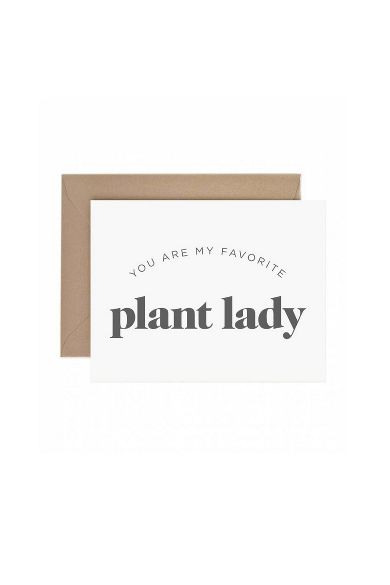 Paper Anchor Co. My Favorite Plant Lady Greeting Card