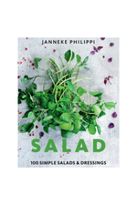 Salad: 100 Recipes for Simple Salads & Dressings By Janneke Philippi