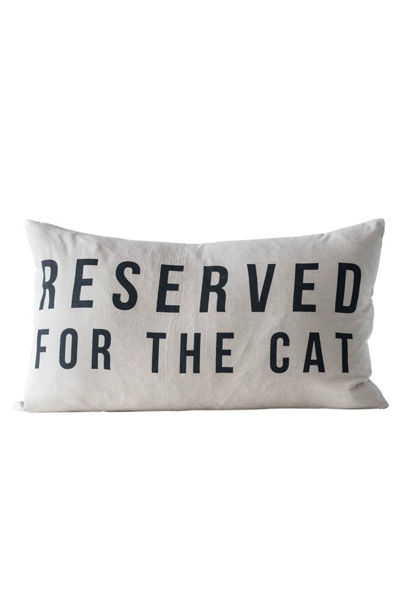 Reserved For The Cat Pillow